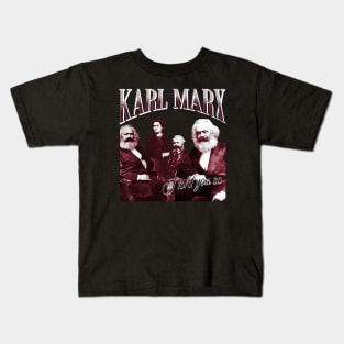 Karl Marx - I told you so Kids T-Shirt